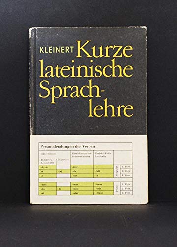 Stock image for Kurze lateinische Sprachlehre for sale by medimops