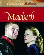 Stock image for Oxford School Shakespeare. Third Edition: Macbeth for sale by medimops