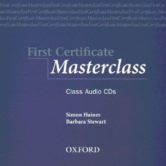 Imagen de archivo de First Certificate - Masterclass - Third Edition: Upper-Intermediate: B2 - Class CDs a la venta por Buchmarie