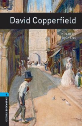 9783068006870: Oxford Bookworms Library: 10. Schuljahr, Stufe 2 - David Copperfield: Reader