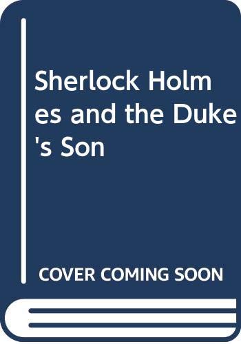 9783068008119: Sherlock Holmes and the Duke's Son