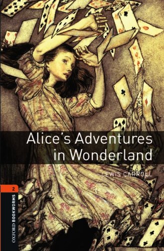 9783068008997: Oxford Bookworms Library: 7. Schuljahr, Stufe 2 - Alice's Adventures in Wonderland: Reader