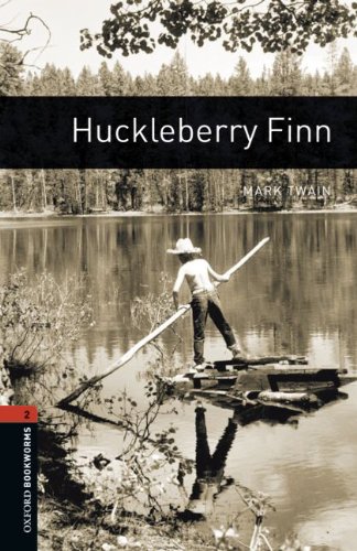 9783068009062: Oxford Bookworms Library: 7. Schuljahr, Stufe 2 - Huckleberry Finn: Reader