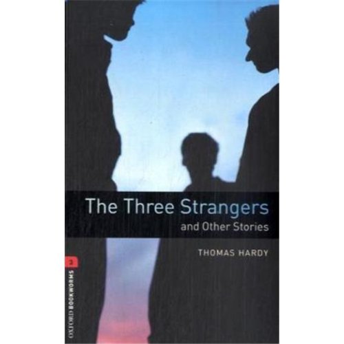 9783068010815: Oxford Bookworms Library: 8. Schuljahr, Stufe 2 - The Three Strangers and Other Stories: Reader