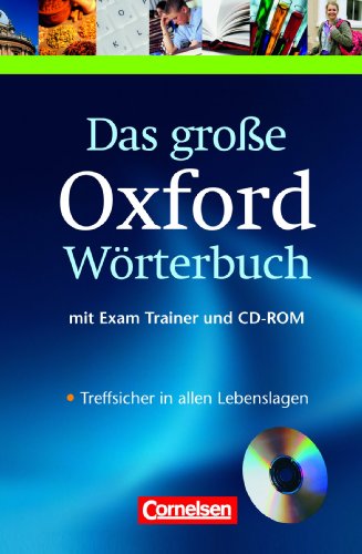 Beispielbild fr Das groe Oxford Wrterbuch - Second Edition: Wrterbuch mit beigelegtem Exam Trainer: Englisch-Deutsch/Deutsch-Englisch zum Verkauf von medimops