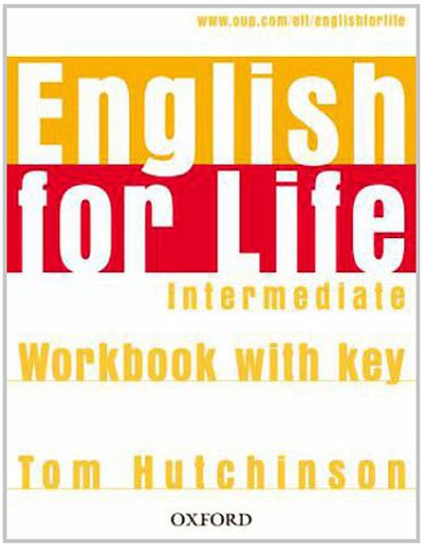 9783068013144: English for Life Intermediate. Workbook with Key