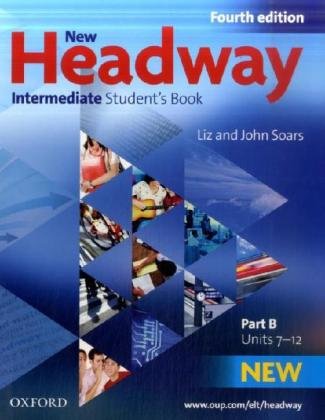 9783068016206: New Headway English Course. Intermediate. Students Book. Part B