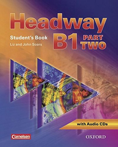 Beispielbild fr Headway: CEF-Edition. Level B1 Part 2. Students Book mit CDs, Workbook mit CD und CD-ROM zum Verkauf von medimops