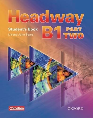 Beispielbild fr Headway: CEF-Edition: Level B1, Part 2 - Student's Book mit Class CDs zum Verkauf von medimops