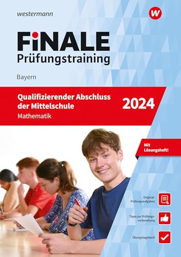 Beispielbild fr FiNALE Prfungstraining Qualifizierender Abschluss Mittelschule Bayern: Mathematik 2024 Arbeitsbuch mit Lsungsheft zum Verkauf von medimops