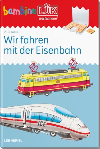 Beispielbild fr bambinoLK: 2/3 Jahre Wir fahren mit der Eisenbahn (bambinoLK-bungshefte: Kindergarten) zum Verkauf von medimops