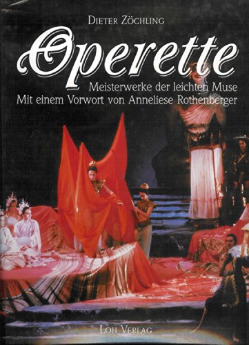 Beispielbild fr Operette. Meisterwerke der leichten Muse zum Verkauf von medimops