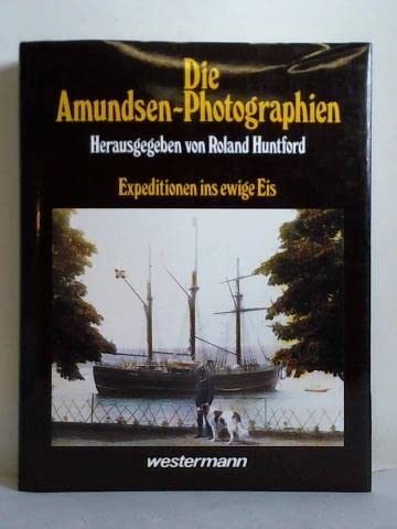 9783075090961: Die Amundsen-Fotografien