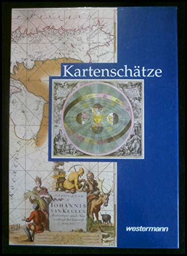 Kartenschätze. Aus den Sammlungen der Staatsbibliothek zu Berlin