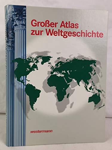 Beispielbild fr Groer Atlas zur Weltgeschichte. U. a. ein Register mit 20.000 Eintragungen zum Verkauf von medimops