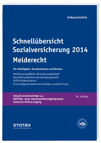 9783083141143: Schnellbersicht Sozialversicherung 2014 Melderecht: Fr Arbeitgeber, Krankenkassen und Berater