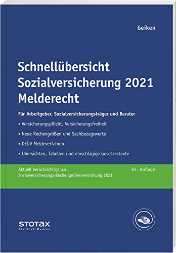 Beispielbild fr Schnellbersicht Sozialversicherung 2021 Melderecht: Fr Arbeitgeber, Krankenkassen und Berater zum Verkauf von medimops