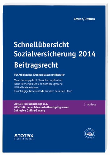 9783083145028: Schnellbersicht Sozialversicherung 2014 - Beitragsrecht: Fr Arbeitgeber, Krankenkassen und Berater