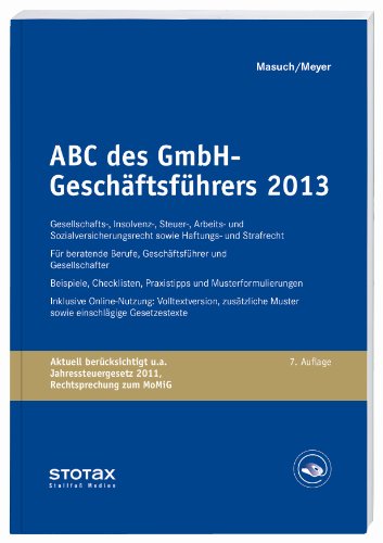 Beispielbild fr ABC des GmbH-Geschftsfhrers 2013 zum Verkauf von medimops