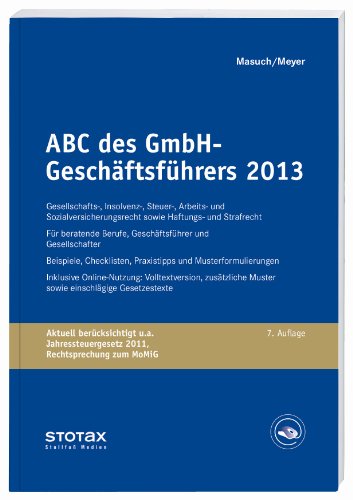 Stock image for ABC des GmbH-Geschftsfhrers 2013 for sale by medimops
