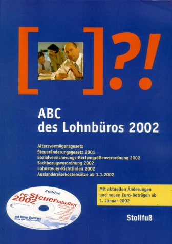 Stock image for ABC des Lohnbros, m. PC-Steuertabellen auf CD-ROM for sale by getbooks GmbH