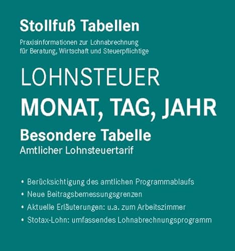 Stock image for Tabelle, Lohnsteuer 2022 Monat, Tag, Jahr Sonderausgabe Juni: Besondere Tabelle for sale by medimops