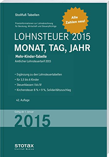 9783083449157: Stollfu Tabellen Lohnsteuer 2015 Mehr-Kinder-Tabelle - Sonderausgabe Dezember