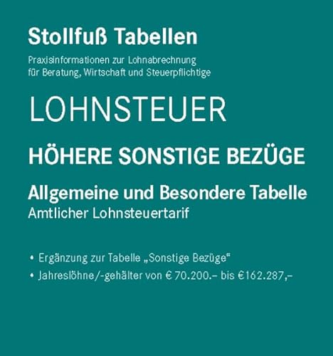 Stock image for Tabelle, Lohnsteuer 2022 Hhere Sonstige Bezge - Sonderausgabe Juni: Allgemeine und Besondere Tabelle for sale by medimops