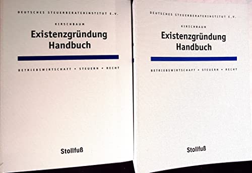 Beispielbild fr Existenzgrndung Handbuch: Betriebswirtschaft, Steuern, Recht. Mit begleitender Software. Grundwerk mit Grundversion CD-ROM-Datenbank zum Verkauf von medimops