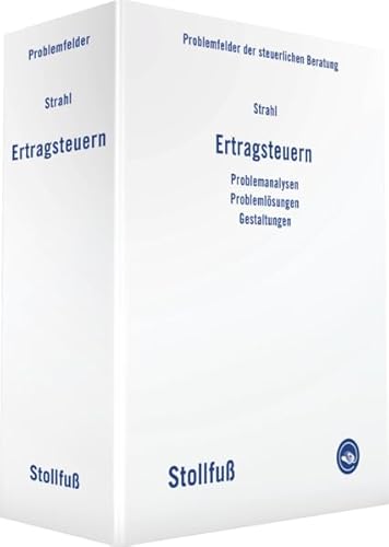 Stock image for Ertragsteuern: Problemanalysen, Problemlsungen, Gestaltungen (Problemfelder der steuerlichen Beratung) for sale by medimops