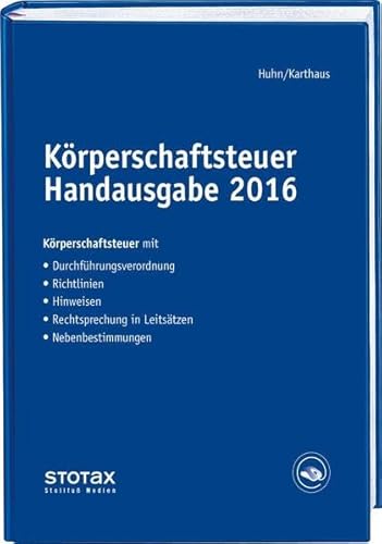 Stock image for Krperschaftsteuer Handausgabe 2016 for sale by medimops