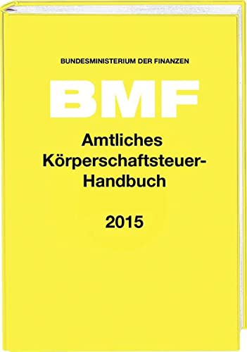 Beispielbild fr Amtliches Krperschaftsteuer-Handbuch 2015 zum Verkauf von medimops