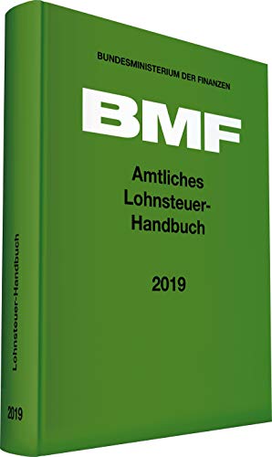 Stock image for Amtliches Lohnsteuer-Handbuch 2019 for sale by medimops