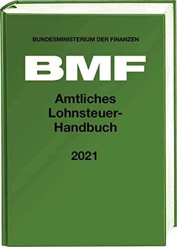 Stock image for Amtliches Lohnsteuer-Handbuch 2021 for sale by medimops