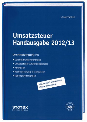 Beispielbild fr Umsatzsteuer Handausgabe 2012/13: Umsatzsteuergesetz mit Durchfhrungsverordnungen, Umsatzsteuer-Anwendungserlass, Hinweisen und Nebenbestimmungen zum Verkauf von medimops