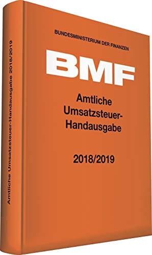 Stock image for Amtliche Umsatzsteuer-Handausgabe 2018/2019 (Amtliche Handausgaben des BMF) for sale by medimops