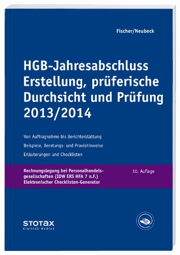 Beispielbild fr HGB-Jahresabschluss - Erstellung, prferische Durchsicht und Prfung 2013/14: Mittelstndische Unternehmen Erluterungen, Beratungshinweise, Checklisten und Materialien zum Verkauf von medimops