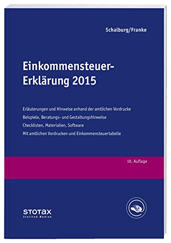 9783083637158: Einkommensteuer-Erklrung 2015: Erluterungen, Beratungshinweise und Checklisten. Inklusive elektronischem Checklisten-Generator