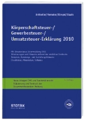 Körperschaftsteuer-, Gewerbesteuer-, Umsatzsteuer-Erklärung 2010 - Paul Ulrich / Henseler Antweiler