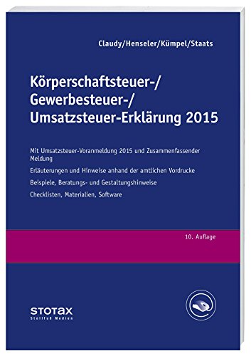 9783083638155: Krperschaftsteuer-, Gewerbesteuer-, Umsatzsteuer-Erklrung 2015