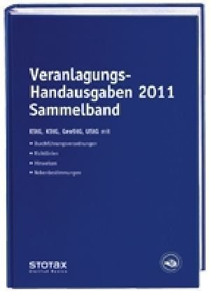 Stock image for Veranlagungs-Handausgaben 2011 Sammelband: EStG, KStG, GewStG, UStG for sale by medimops