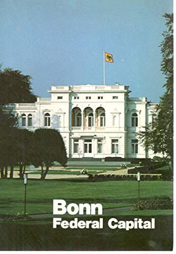 Beispielbild fr Bonn Federal Capital zum Verkauf von Wonder Book