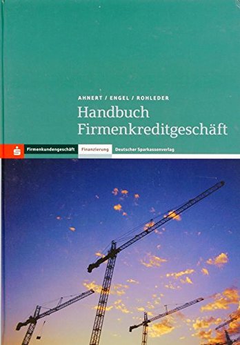9783093014352: Handbuch Firmenkreditgeschft