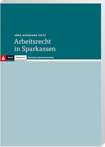 9783093016738: Arbeitsrecht in Sparkassen