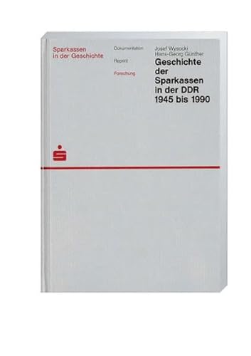9783093039225: Wysocki, J: Geschichte der Sparkassen in der DDR
