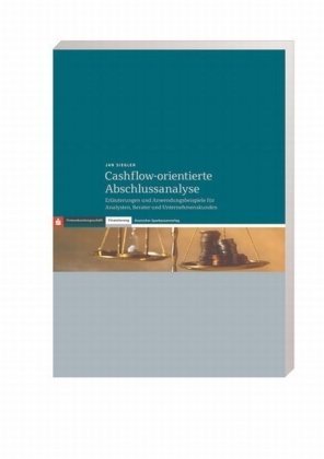 9783093041914: Cashflow-orientierte Abschlussanalyse: Erluterungen und Anwendungsbeispiele fr Analysten , Berater und Unternehmenskunden