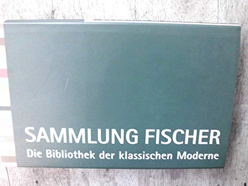Beispielbild für Sammlung Fischer. Die Bibliothek der klassischen Moderne zum Verkauf von Versandantiquariat Felix Mücke