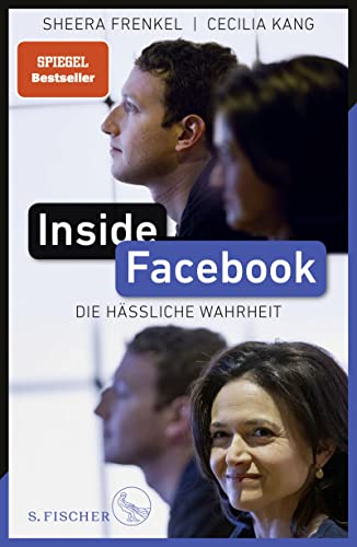 Beispielbild fr Inside Facebook. Die hssliche Wahrheit. zum Verkauf von Antiquariat Eule