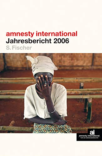 Beispielbild für Amnesty international Jahresbericht 2006 zum Verkauf von Der Bücher-Bär