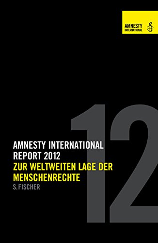 Amnesty International Report 2012 (9783100008367) by Amnesty Amnesty International